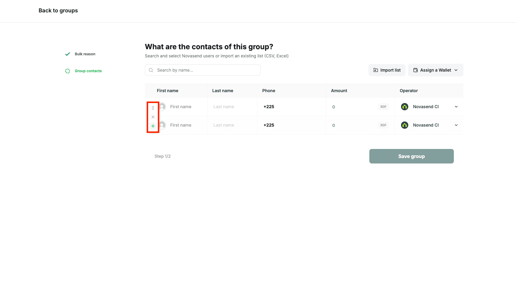 Image: Vertical button to add, move, or delete a member